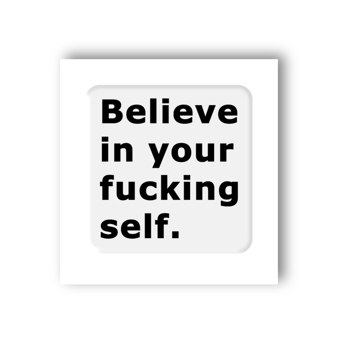 3D sticker "Believe in yourself" (SX-73) - Tattooshka USA